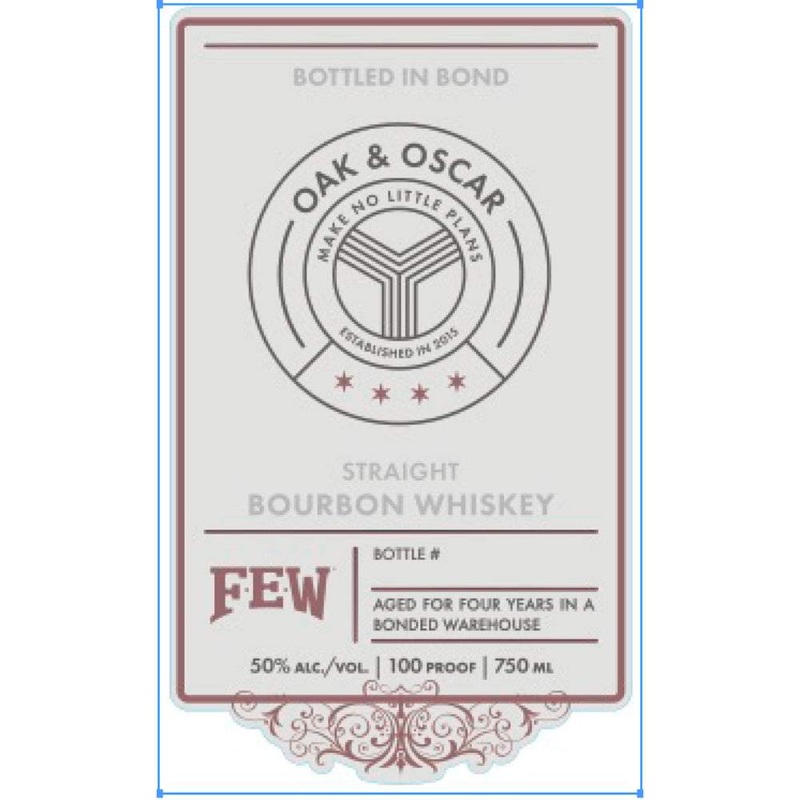 Oak & Oscar X FEW: Bottled in Bond Straight Bourbon Whiskey
